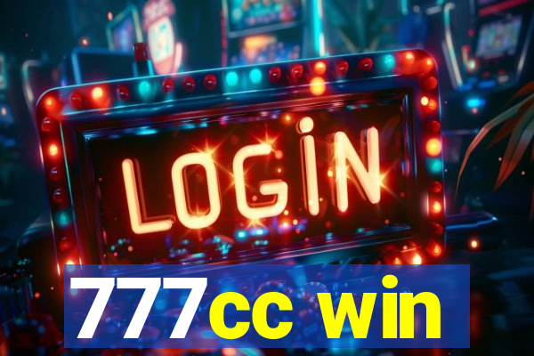 777cc win